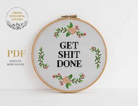 Get Shit Done - Cross stitch pattern