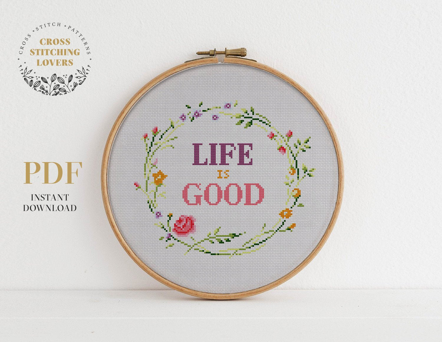 Life is good - Cross stitch pattern