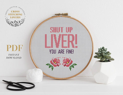 Shut up liver - Cross stitch pattern