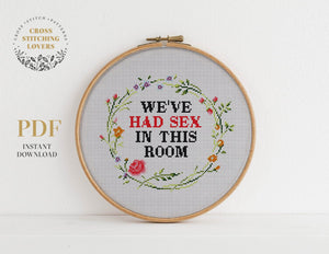 Funny "We've had sex in this room" - Cross stitch pattern