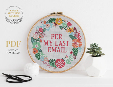 Per My Last Email - Cross stitch pattern