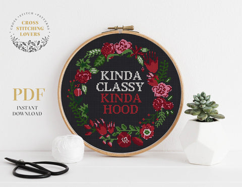 Kinda Classy Kinda Hood - Cross stitch pattern